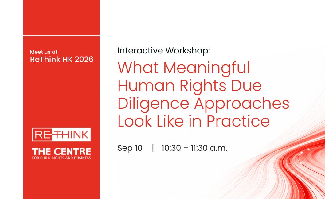Meet The Centre at ReThink HK 2026 and Join Our Workshop on Meaningful Human Rights Due Diligence